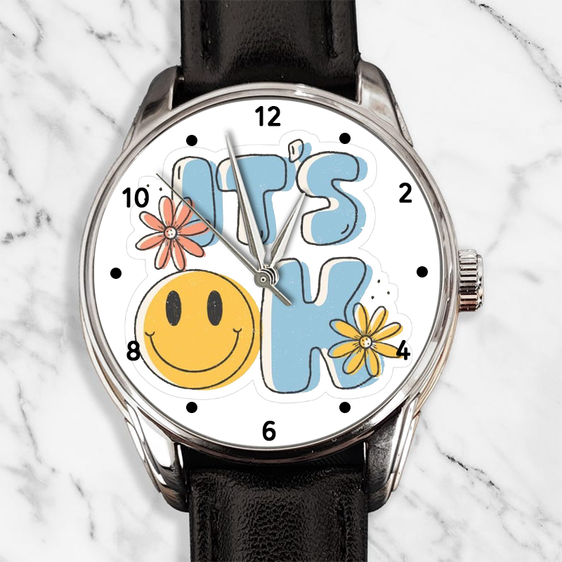 Its Ok Watch Custom