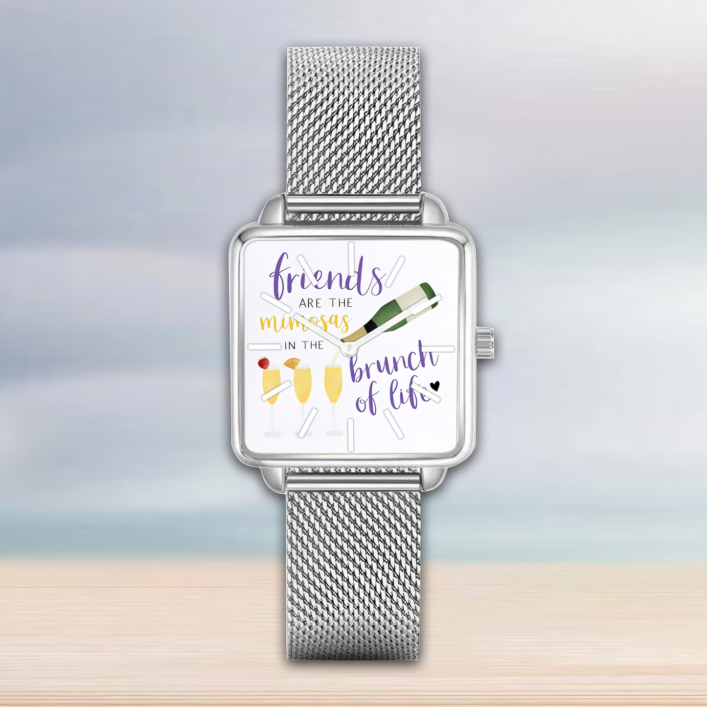 Friends Are The Mimosas In The Brunch Of Life- Food Pun Hand  Watch